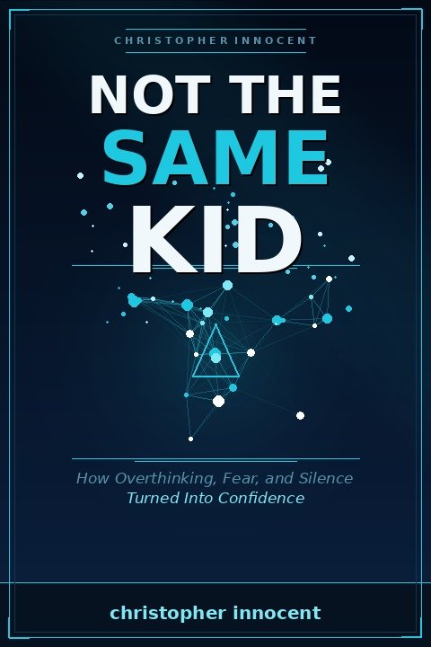 Not the Same Kid Book Cover